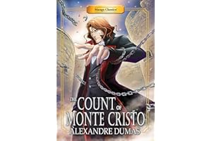 Manga Classics: Count Of Monte Cristo (Paperback) (Volume 9)