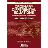Ordinary Differential Equations: An Introduction to the Fundamentals (Textbooks in Mathematics)
