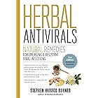 Herbal Antivirals, 2nd Edition: Natural Remedies for Emerging & Resistant Viral Infections