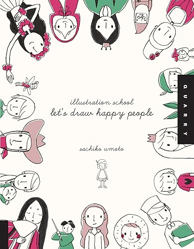 Download Illustration School: Let's Draw Happy People PDF