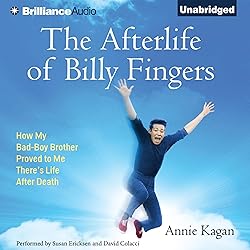 The Afterlife of Billy Fingers: How My Bad-Boy