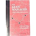 The Lean Manager: A Novel of Lean Transformation