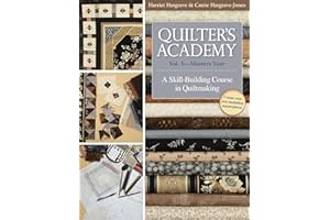 Quilter's Academy Vol. 5—Masters Year: A Skill-Building Course in Quiltmaking