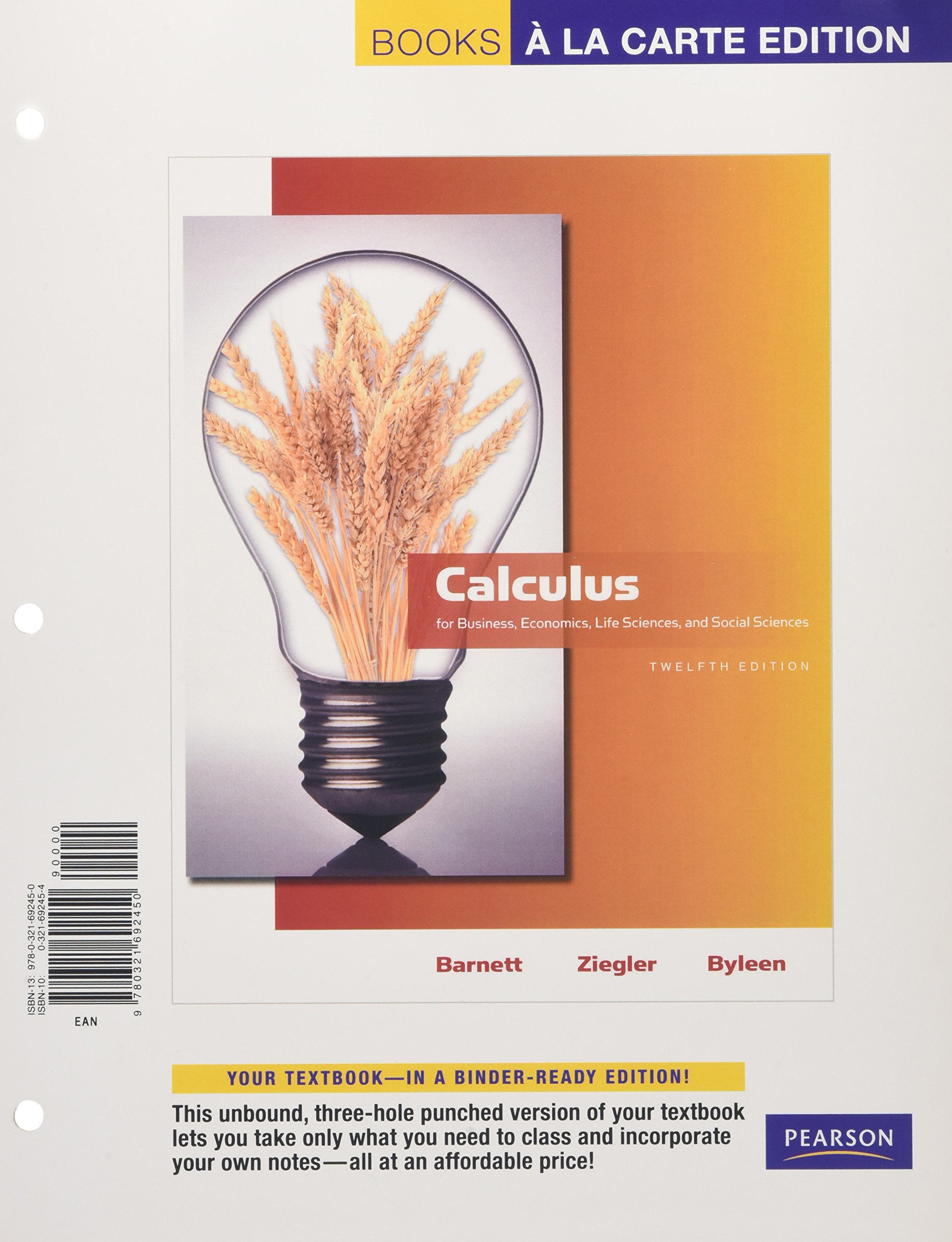 Calculus for Business, Economics, Life Sciences and Social Sciences, Books  a la Carte Edition: Amazon.co.uk: Raymond A. Barnett, Michael R. Ziegler,  ...