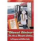Diesel Dining: The Art of Manifold Cooking