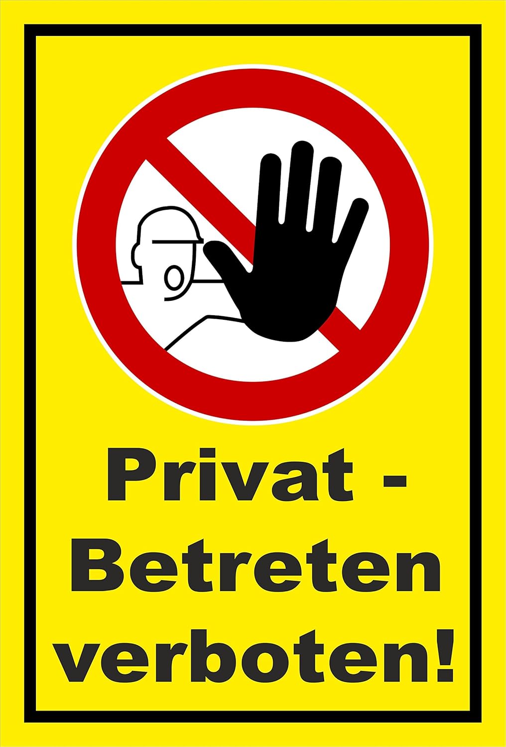 Schild - Privat-grundstück - Betreten Zutritt verboten - entspr. DIN ISO 7010 / ASR A1.3 ...