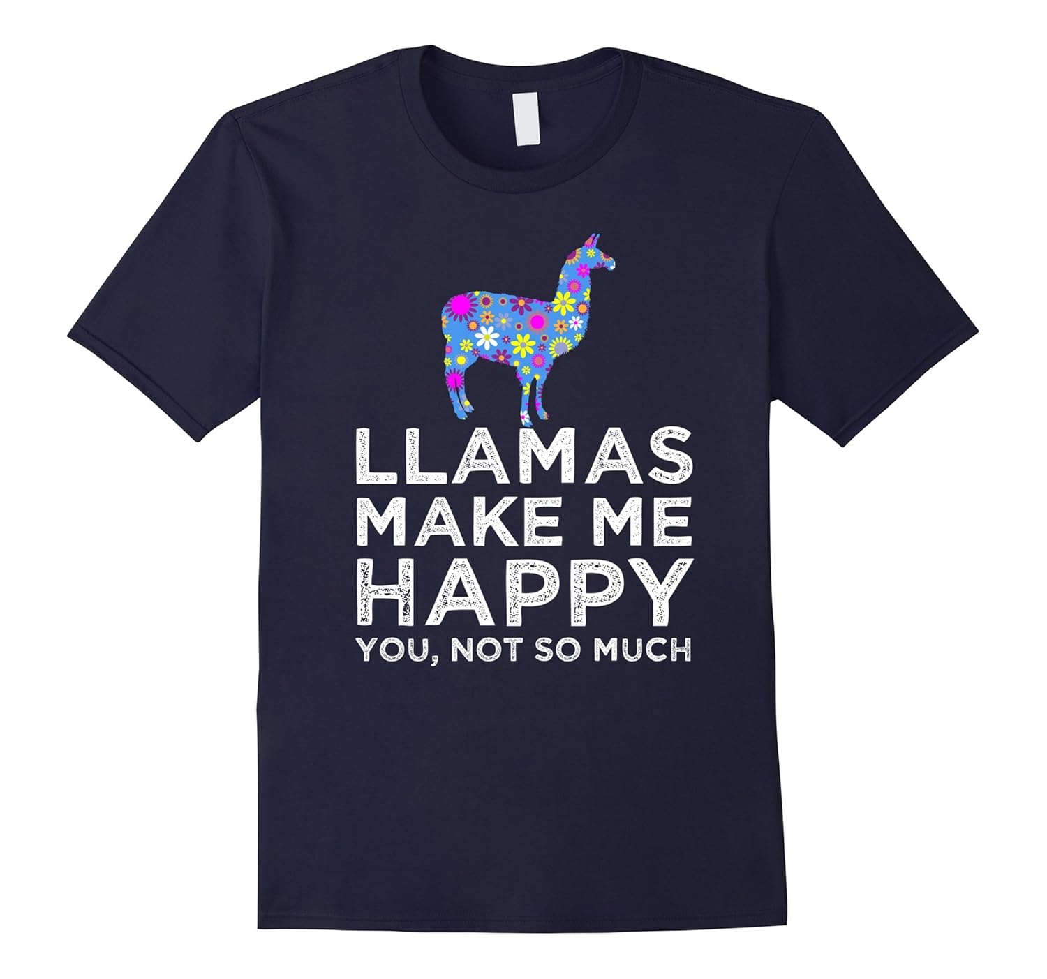 Llamas Make Me Happy Shirt - Cute Llama Lover Gift Tees-ANZ