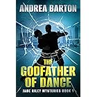 The Godfather of Dance (Jade Riley Mysteries Book 1)