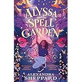 Alyssa and the Spell Garden