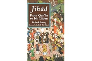 Jih?d: From Qur’?n to Bin Laden