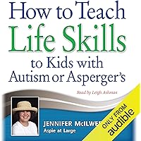 How to Teach Life Skills to Kids with Autism or Asperger's