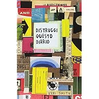 Scaricare Distruggi questo diario (ora a colori) PDF Gratis