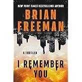 I Remember You: A Thriller