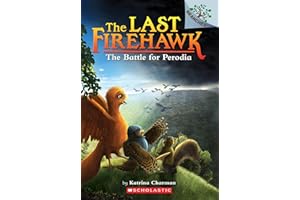The Battle for Perodia: A Branches Book (The Last Firehawk #6)
