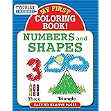 My First Coloring Book - Numbers & Shapes (Toddler Time!)