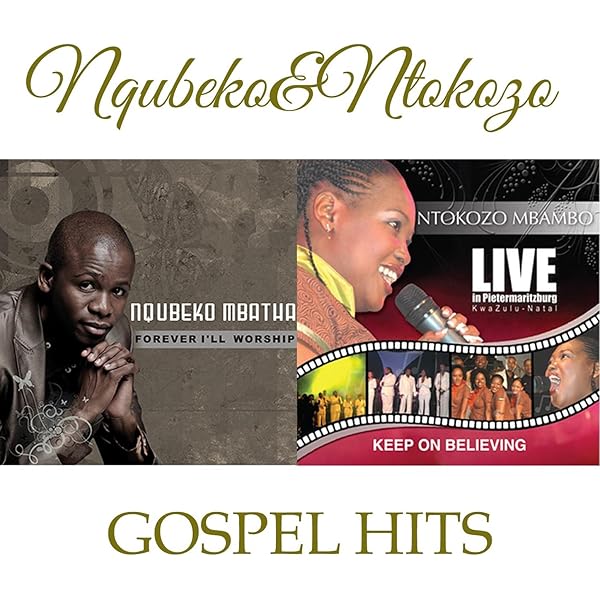 Nqubeko And Ntokozo Gospel Hits By Ntokozo Mbambo And Nqubeko Mbatha On Amazon Music Amazon Com