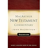 The Macarthur New Testament Commentary: Galatians