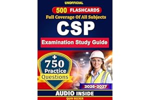 CSP Examination Study Guide: 750 Practice Questions with Detailed Rationales for the Certified Safety Professional Exam, An U