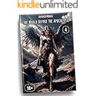 The World Before the Apocalypse: (Book 4) 18+