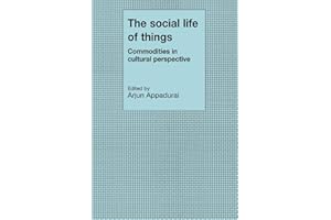 The Social Life of Things