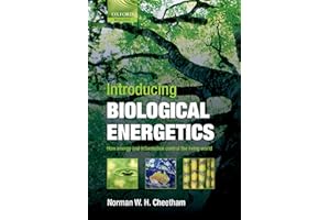 Introducing Biological Energetics: How Energy and Information Control the Living World