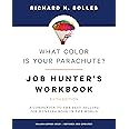 What Color Is Your Parachute? Job-Hunter's Workbook, Fifth Edition: A Companion to the Best-selling Job-Hunting Book in the W