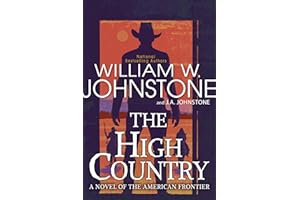 The High Country (To the River's End Book 2)