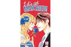 Let's Get Married! Chapitre 1 (French Edition)