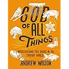 God of All Things: Rediscovering the Sacred in an Everyday World