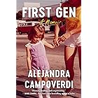 First Gen: A Memoir