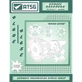 ATSG 4L60E /4L65E Update Handbook GM THM Transmission Update Repair Manual (4L60E Transmission Rebuild Kit - 4L60E Shift Kit 4L60E Valve Body - Best Repair Book Available!)