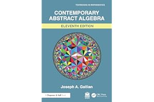 Contemporary Abstract Algebra (Textbooks in Mathematics)