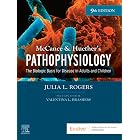 McCance &amp; Huether's Pathophysiology - E-Book: The Biologic Basis for Disease in Adults and Children