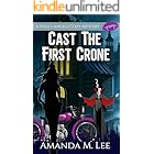 Cast the First Crone (A Spell's Angels Cozy Mystery Book 9)