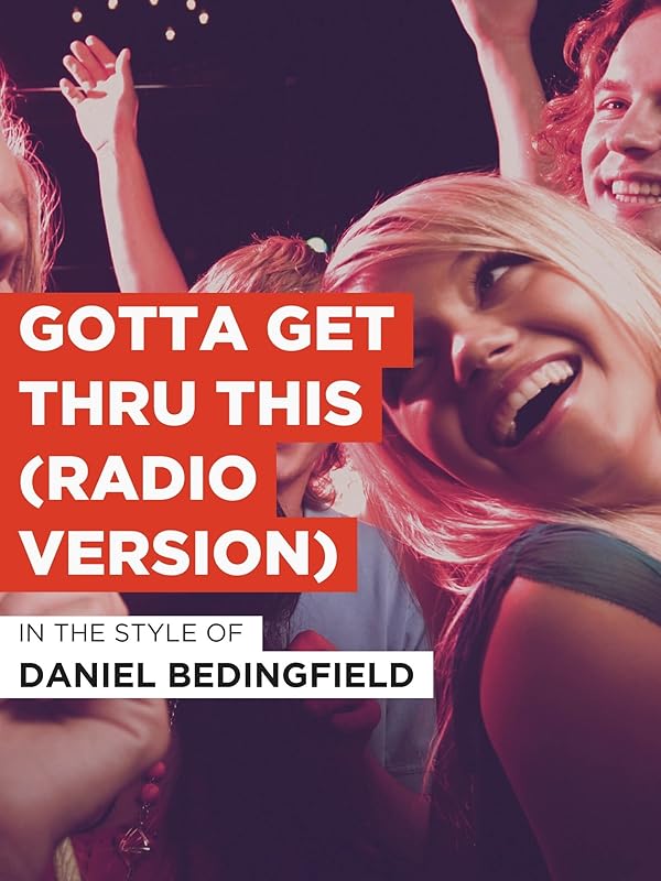 Watch Gotta Get Thru This (Radio Version) in the Style of "Daniel