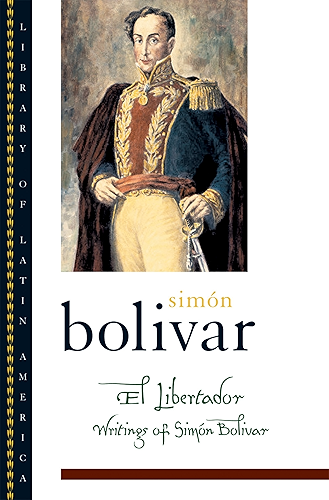 Download El Libertador: Writings of Simón Bolívar (Library of Latin America) (English Edition) PDF