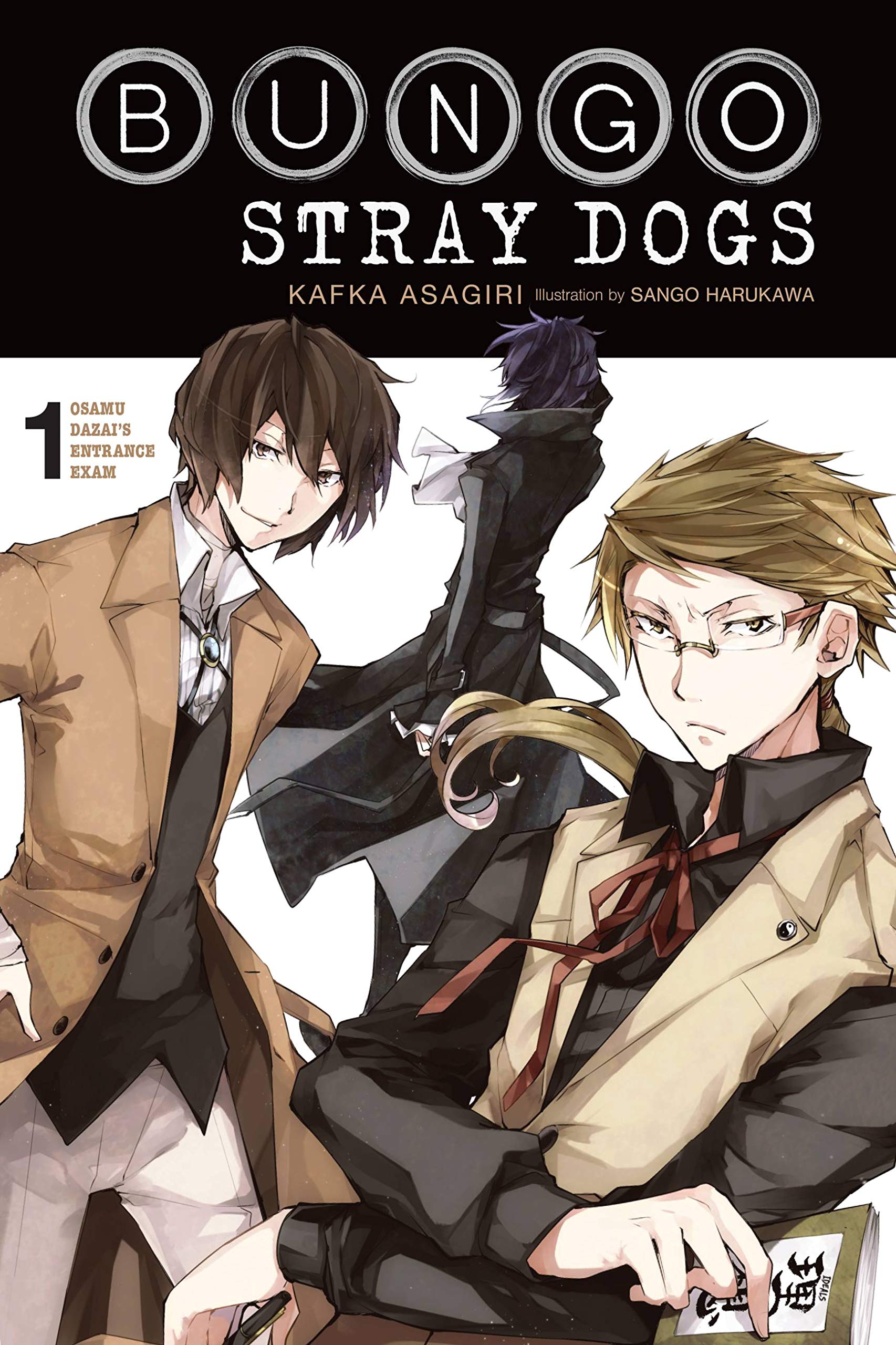 Bungo Stray Dogs, Vol. 1 (light novel): Osamu Dazai's Entrance
