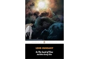 In the Land of Time: And Other Fantasy Tales (Penguin Classics)