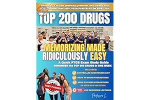Top 200 Drugs Memorizing Made Ridiculously Easy: A Quick PTCB Exam Study Guide | REMEMBER the Top 200 Drugs in ONE WEEK