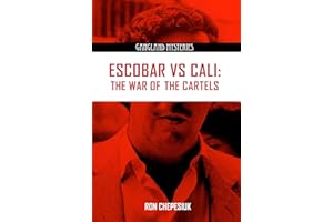 Escobar Vs Cali: The War of the Cartels (Gangland Mysteries)