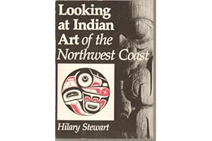 Looking at Indian Art of the Northwest Coast