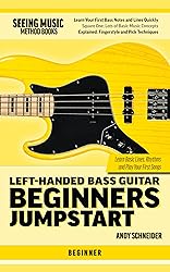 Left-Handed Bass Guitar Beginners Jumpstart: Learn