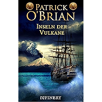 Inseln der Vulkane: Historischer Roman (Die Jack-Aubrey-Serie 15) (German Edition) book cover