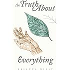 The Truth About Everything