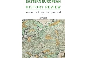 Eastern European History Review: annually historical journal n.1/2018 (Italian Edition)