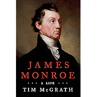 James Monroe: A Life book cover James Monroe: A Life book cover