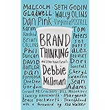 Brand Thinking and Other Noble Pursuits