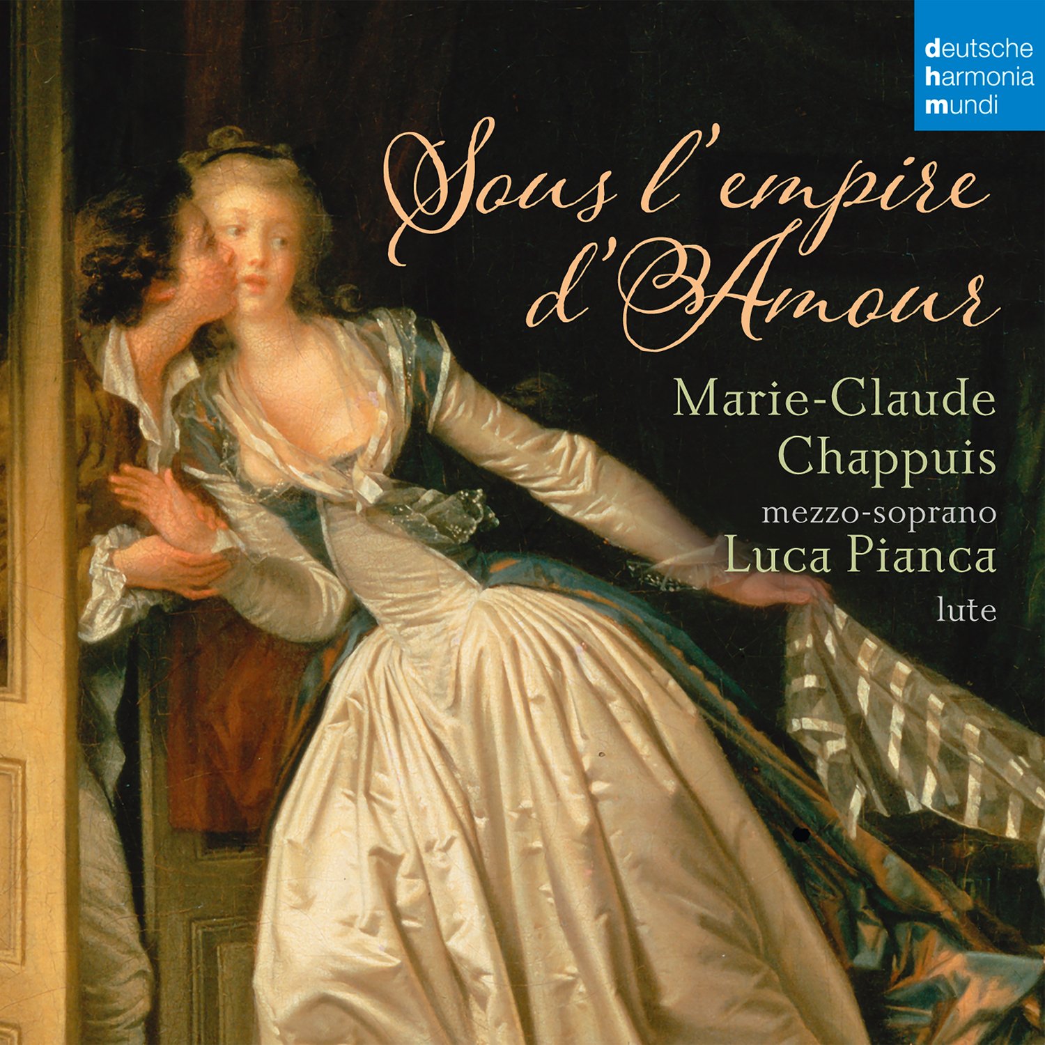 Sous L'empire D'amour - French Songs For Mezzo-Soprano And Lute