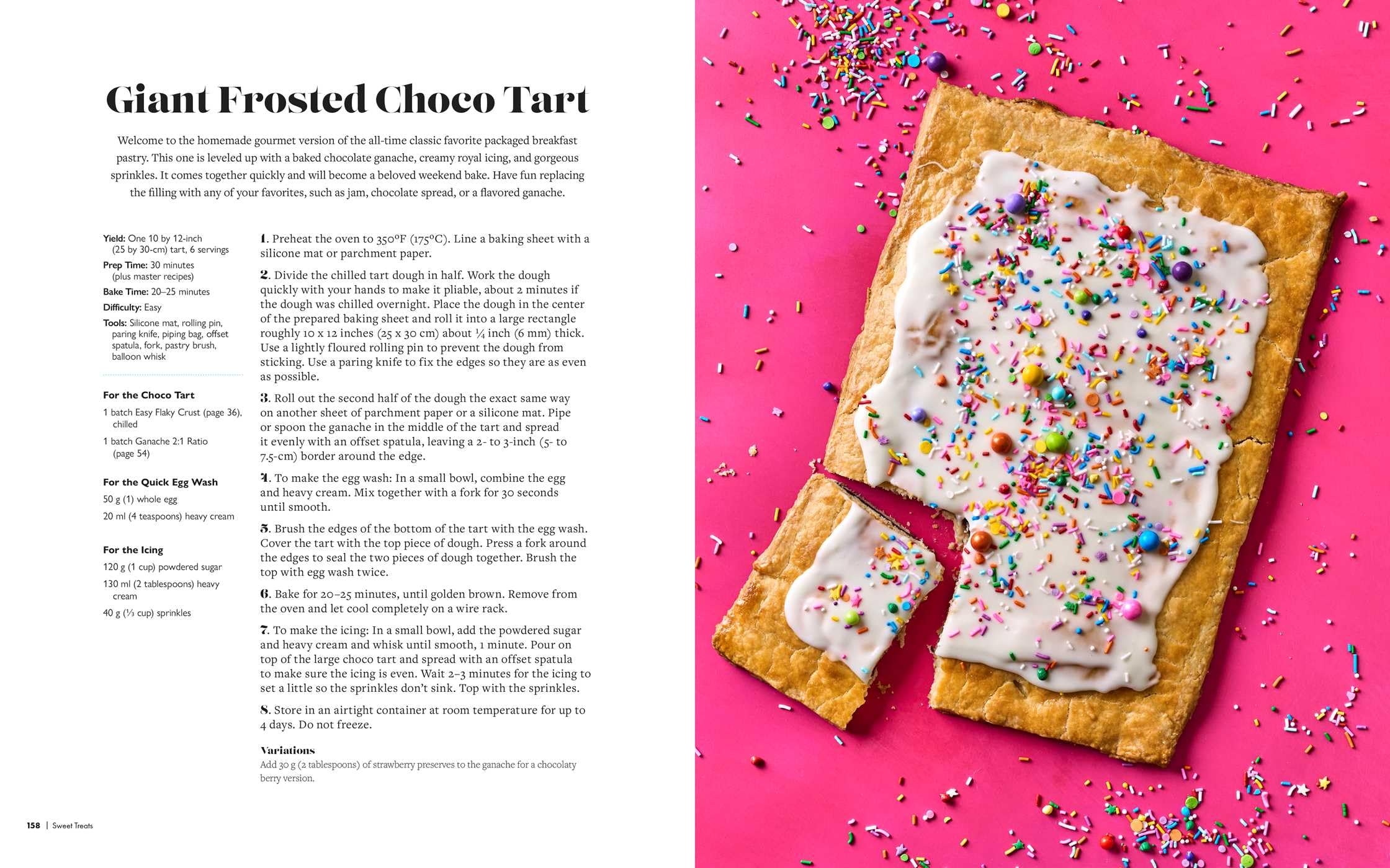 Sweet Treats from Brownies to Brioche: 10 Ingredients, 100 Recipes (Bake It With Mel) Apr 16, 2024