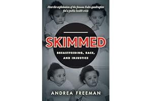 Skimmed: Breastfeeding, Race, and Injustice